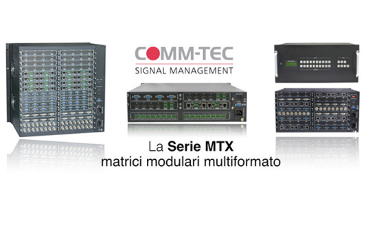 Comm-Tec, in arrivo nuovi switcher