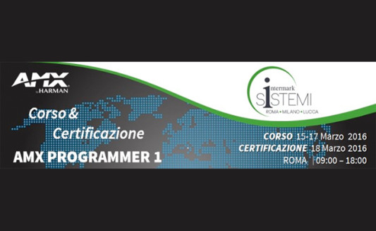 Intermark: al via il Corso e Certificazione AMX Programmer 1