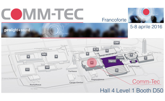 Comm-Tec partecipa a Prolight+Sound