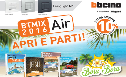 BTicino BTMIX, vincere un fantastico viaggio è facile