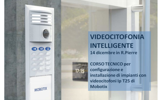 Videocitofonia intelligente: un corso per Mobotix
