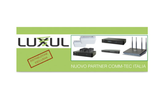 Luxul è il nuovo brand distribuito da Comm-Tec Italia