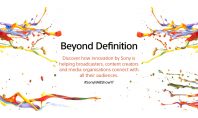 Sony a NAB 2017 con il claim “Beyond Definition”
