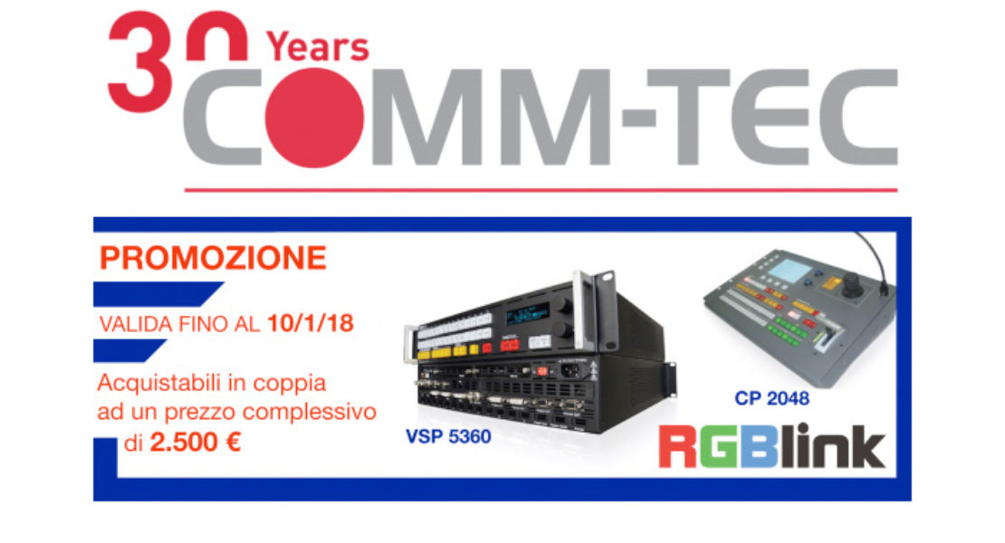 Per fine anno Comm-Tec lancia la promozione RGBLink