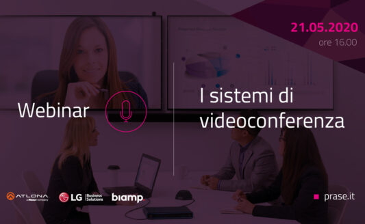 Nuovo webinar Prase dedicato alle soluzioni per video conferenza