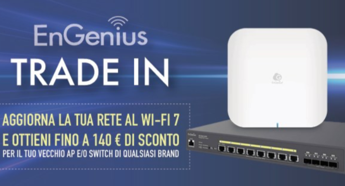 Ritorna il Trade In EnGenius